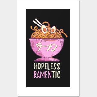 Hopeless Ramentic Cute Ramen Saying Posters and Art